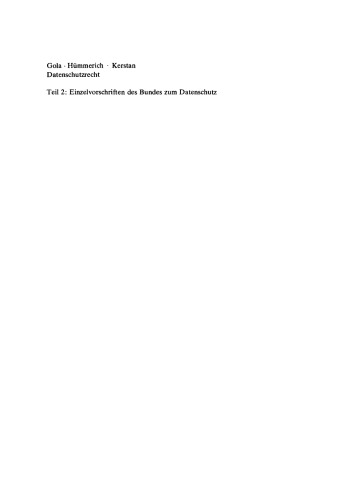 Datenschutzrecht: Teil 2 Einzelvorschriften des Bundes zum Datenschutz