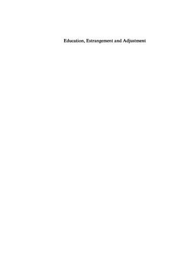 Education, Estrangement and Adjustment: A Study among Pupils and School Leavers in Bukumbi, a Rural Community in Tanzania