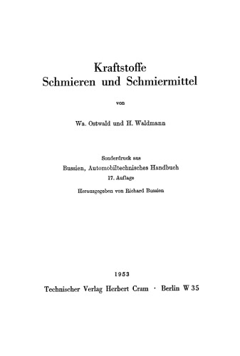 Kraftstoffe. Schmieren und Schmiermittel
