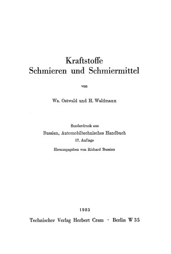 Kraftstoffe Schmieren und Schmiermittel