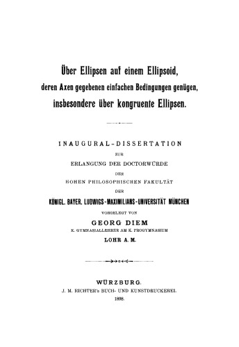 Über Ellipsen auf einem Ellipsoid, deren Axen gegebenen einfachen Bedingungen genügen, insbesondere über kongruente Ellipsen