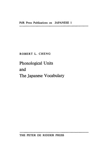 Phonological Units and the Japanese Vocabulary