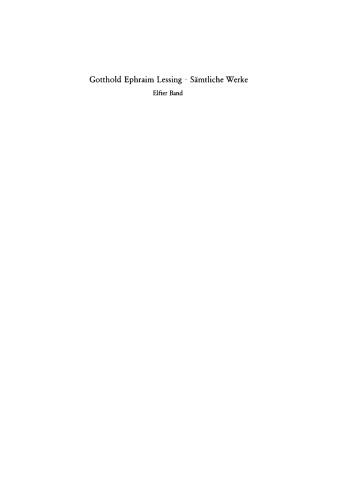 Gotthold Ephraim Lessings Sämmtliche Schriften: Band 11