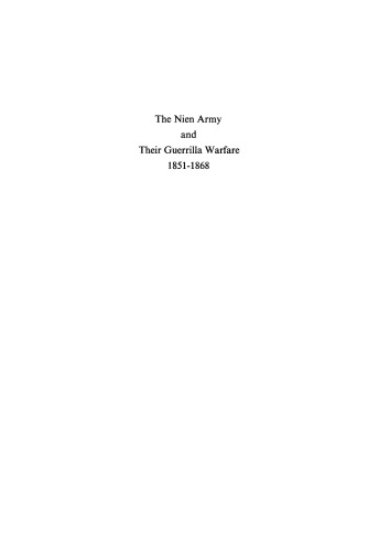 The Nien Army and their guerrilla warfare 1851–1868