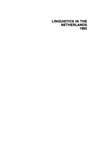 Linguistics in the Netherlands 1985
