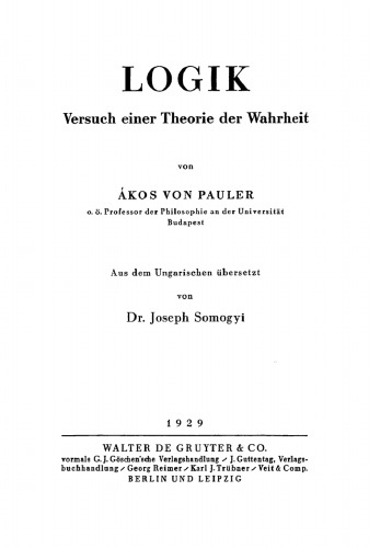 Logik: Versuch einer Theorie der Wahrheit