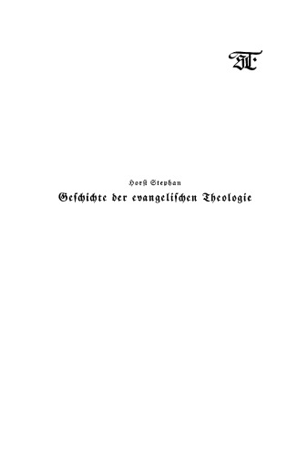 Geschichte der evangelischen Theologie seit dem deutschen Idealismus
