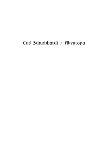 Alteuropa: Kulturen, Rassen, Völker