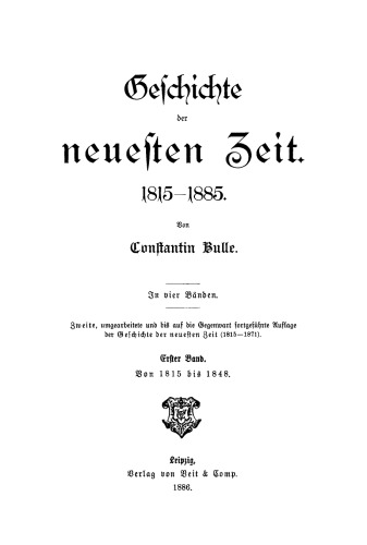 Geschichte der neuesten Zeit: Band 1 Von 1815 bis 1848
