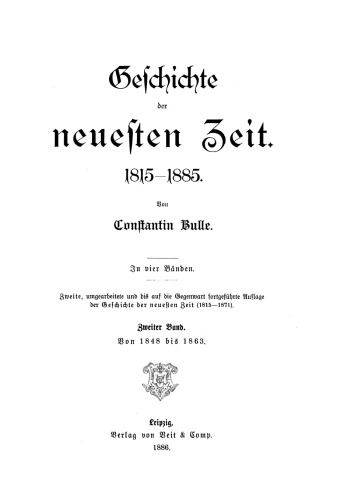 Geschichte der neuesten Zeit: Band 2 Von 1848 bis 1863
