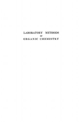 Laboratory Methods of Organic Chemistry