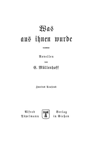 Was aus ihnen wurde: Novellen
