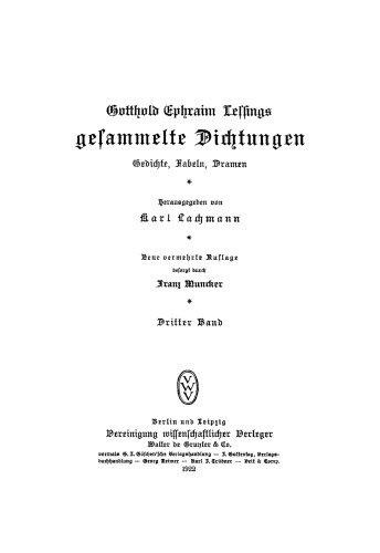 Gotthold Ephraim Lessings Sämmtliche Dichtungen: Band 3