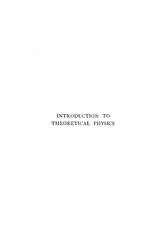 Introduction to Theoretical Physics: Volume 1