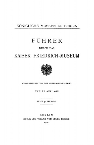 Führer Kaiser durch das Kaiser Friedrich-Museum