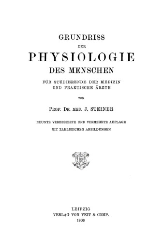 Grundriss Physiologie des Menschen: Für Studierende der Medizin und praktische Ärzte
