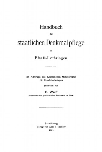 Handbuch der staatlichen Denkmalpflege in Elsass-Lothringen