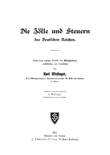 Die Zölle und Steuern des Deutschen Reiches