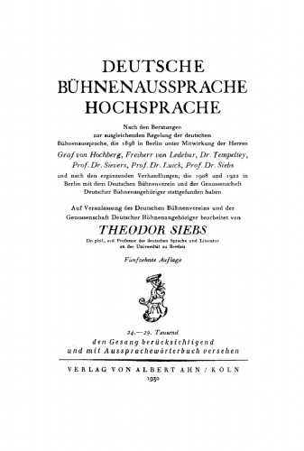 Deutsche Bühnenaussprache. Hochsprache: Nach den Beratungen zur ausgleichenden Regelung der deutschen Bühnenaussprache, die 1898 in Berlin unter Mitwirkung der Herren Graf von Hochberg, Freiherr von Ledebur, Dr. Temepltey, Prof. Dr. Sievers, Prof. Dr. Luick, Prof. Dr. Siebs und nach den ergänze