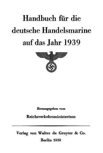 Handbuch für die deutsche Handelsmarine auf das Jahr ...: 1939