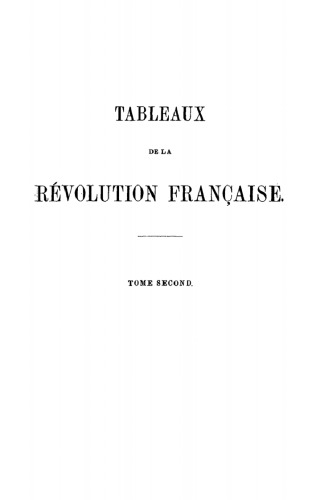 Tableaux de la Révolution française: Tome 2