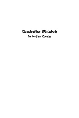 Etymologisches Wörterbuch der deutschen Sprache
