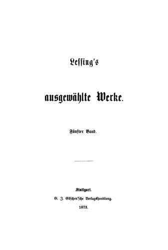 Lessing’s ausgewählte Werke: Band 5