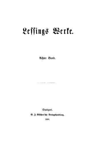 Lessing’s Werke: Band 8