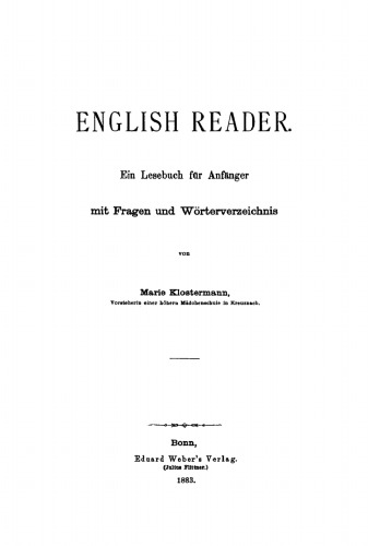 English Reader: Ein Lesebuch für Anfänger mit Fragen und Wörterverzeichnis