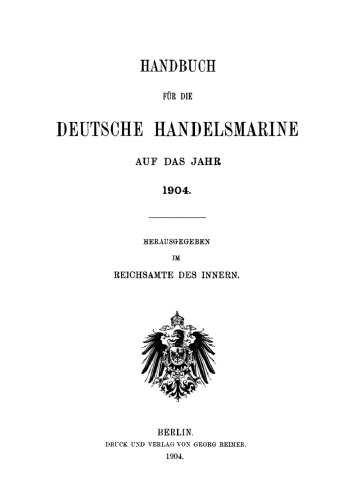 Handbuch für die deutsche Handelsmarine auf das Jahr ...: 1904