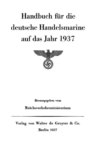 Handbuch für die deutsche Handelsmarine auf das Jahr ...: 1937