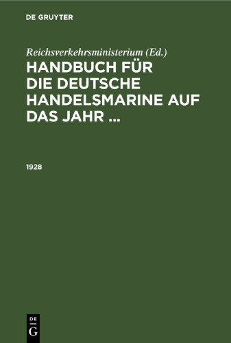 Handbuch für die deutsche Handelsmarine auf das Jahr ...: 1928
