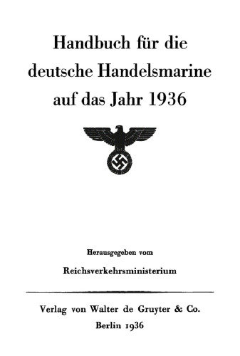 Handbuch für die deutsche Handelsmarine auf das Jahr ...: 1936