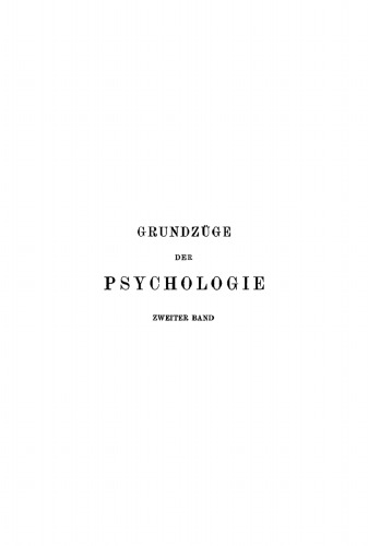 Grundzüge der Psychologie: Band 2
