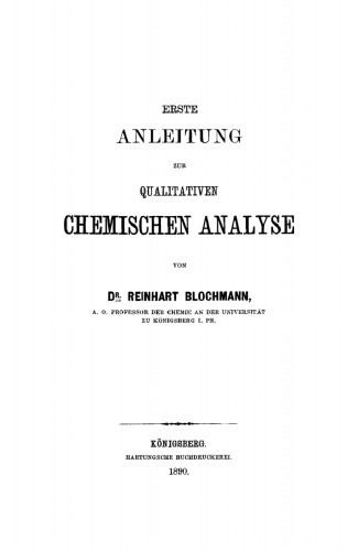 Erste Anleitung zur qualitativen chemischen Analyse