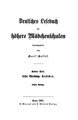 Deutsches Lesebuch für höhere Mädchenschulen: Teil 1