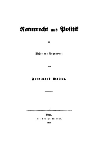 Naturrecht und Politik im Lichte der Gegenwart