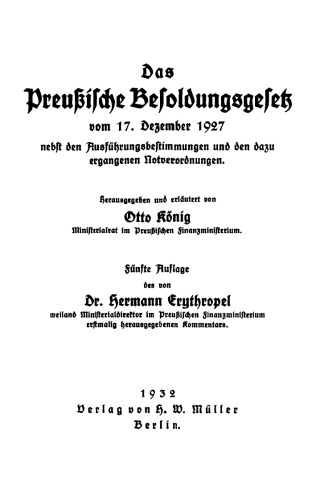 Das preußische Besoldungsgesetz vom 17. Dezember 1927: Nebst den Ausführungsbestimmungen und den dazu ergangenen Notverordnungen