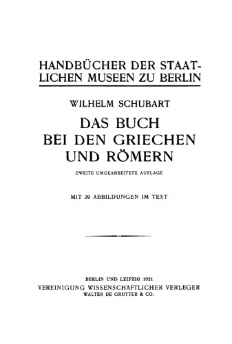 Das Buch bei den Griechen und Römern