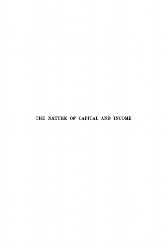 The nature of capital and income