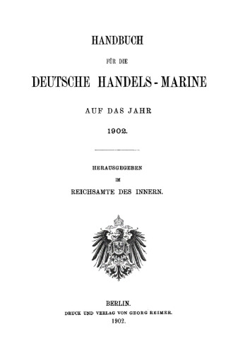 Handbuch für die deutsche Handelsmarine auf das Jahr ...: 1902