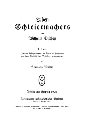 Leben Schleiermachers: Band 1