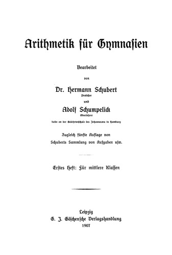 Arithmetik für Gymnasien: Heft 1 Für mittlere Klassen
