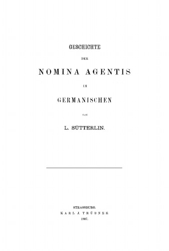 Geschichte der Nomina Agentis im Germanischen