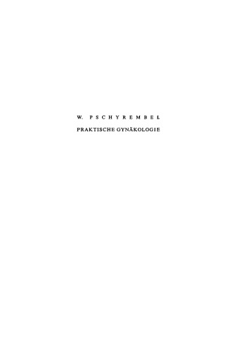 Praktische Gynäkologie für Studierende und Ärzte