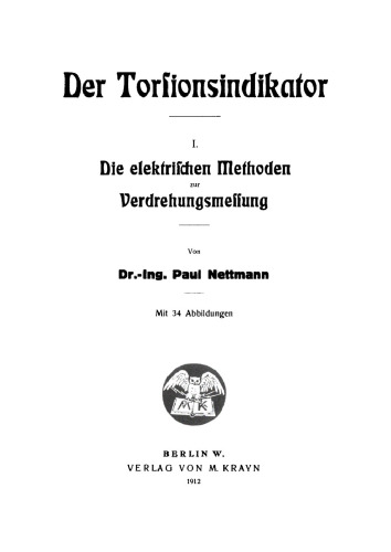 Der Torsionsindikator: Teil 1 Die elektrischen Methoden zur Verdrehungsmessung