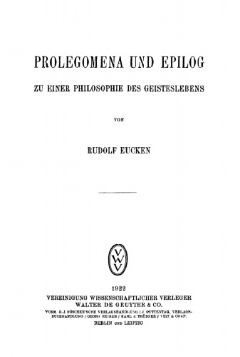Prolegomena und Epilog zu einer Philosophie des Geistesleben