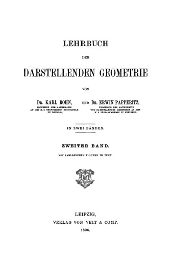 Lehrbuch der darstellenden Geometrie: Band 2