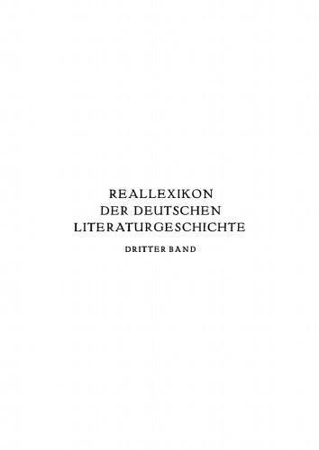 Reallexikon der deutschen Literaturgeschichte: Band 3 Rahmenerzählung-Zwischenakt