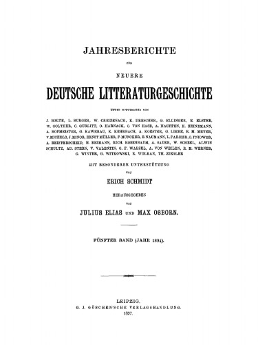 Jahresberichte für neuere deutsche Literaturgeschichte: Band 5 Jahr 1894